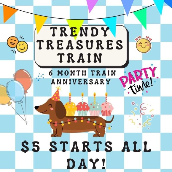 Other - Trendy Treasures Train - 6 Month Anniversary Party! - 1/15/2026